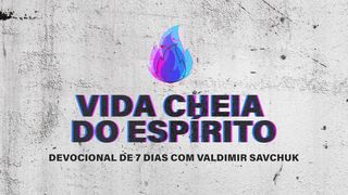 Vida Cheia Do Espírito João 7:37 Nova Versão Internacional - Português