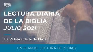Lectura Diaria De La Biblia De Julio 2021: La Palabra De Fe De Dios 2 Tesalonicenses 3:2 Biblia Reina Valera 1960
