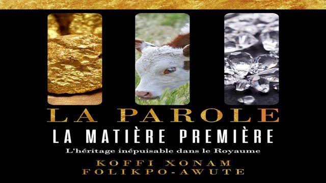 LA PAROLE: La Matière Première