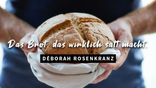 Das Brot, das wirklich satt macht Johannes 6:2-5 Neue Genfer Übersetzung
