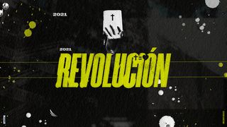 Revolución - Solo Para Jóvenes  Hechos 2:1-4 Reina Valera Contemporánea