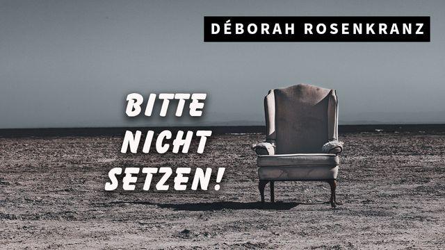 “Bitte nicht setzen”