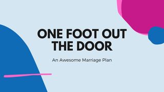 One Foot Out the Door Proverbs 10:13 Amplified Bible