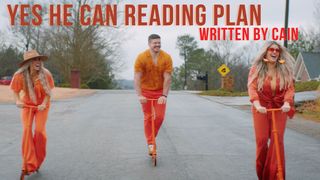 "Yes He Can" Reading Plan by CAIN Philippians 4:8 New Living Translation