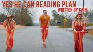 "Yes He Can" Reading Plan by CAIN 2 Corinthians 10:5 Christian Standard Bible