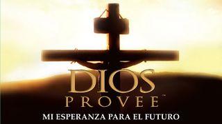 Dios Provee: “ Mi Esperanza Para El Futuro” - Levantado en Alto John 3:17 Good News Bible (British) with DC section 2017