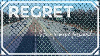 Regret: How to Move Forward Genesis 25:32-33 New International Version