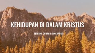 Kehidupan Di Dalam Kristus Efesus 1:5 Terjemahan Sederhana Indonesia