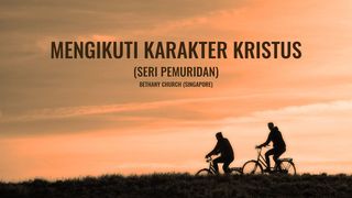 Mengikuti Karakter Kristus Efesus 4:26 Terjemahan Sederhana Indonesia