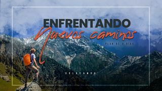 Enfrentando Nuevos Caminos Colosenses 3:23-24 Nueva Versión Internacional - Español