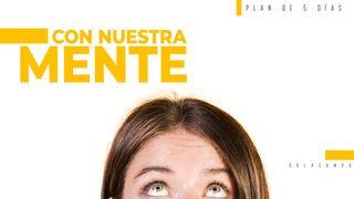 ¿Con Nuestra Mente? Filipenses 4:7 Nueva Versión Internacional - Español