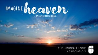 Imagine Heaven  Isaiah 56:8, 10 New International Version