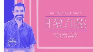 Fear / Less  Hebrews 11:11 New Living Translation