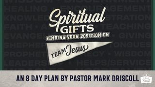 Spiritual Gifts: Finding Your Position on Team Jesus Acts 13:2 The Passion Translation