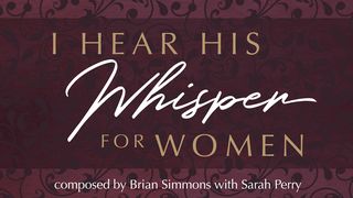 I Hear His Whisper for Women: Meditations and Declarations  Isaías 26:8 Nueva Versión Internacional - Español