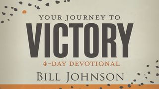 Your Journey to Victory John 14:16-17 American Standard Version