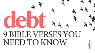 Debt: 9 Bible Verses You Need to Know Romans 13:8 Darby's Translation 1890