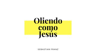 Oliendo Como Jesús Éxodo 30:38 Nueva Versión Internacional - Español