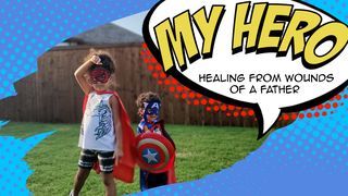 My Hero: Healing From Wounds of a Father Shmuel Alef 2:25 The Orthodox Jewish Bible
