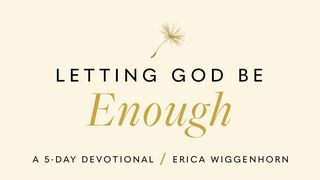Letting God Be Enough: Why Striving Keeps You Stuck & How Surrender Sets You Free Exodus 2:1-3 The Message