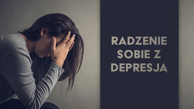 Radzenie sobie z depresją