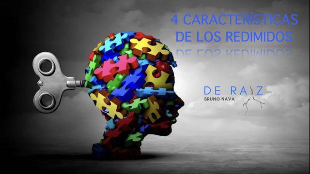 4 Características De Los Redimidos