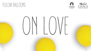 On Love Ephesians 4:1-6 English Standard Version 2016