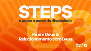 Série Steps - Passo 03 Marcos 6:4 Almeida Revista e Corrigida