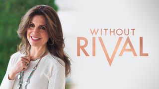 Without Rival With Lisa Bevere Isaiah 46:10 New International Version