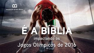 É a Bíblia - impactando os Jogos Olímpicos de 2016 Gênesis 50:16 Almeida Revista e Atualizada