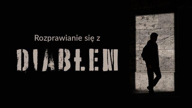 Rozprawianie się z diabłem