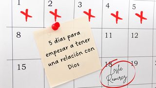 5 Días Para Empezar a Tener Una Relación Con Dios Juan 14:16-17 Traducción en Lenguaje Actual