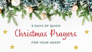 Quick Christmas Prayers for Your Heart Psalms 119:15 Christian Standard Bible