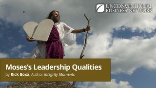 Moses's Leadership Qualities Numbers 12:3-7 New King James Version