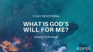 What Is God’s Will for Me? Ephesians 5:18 Contemporary English Version Interconfessional Edition