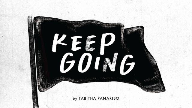 Keep Going