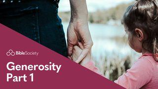 Moments for Mums: Generosity - Part 1 Luke 6:38 New King James Version