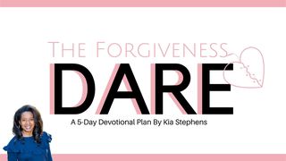 The Forgiveness Dare Jeremiah 17:9-10 The Message