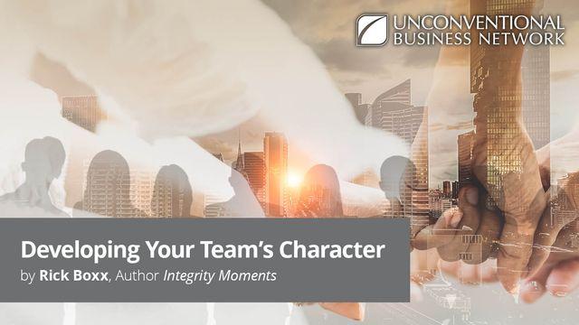 Developing Your Team's Character
