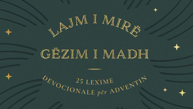 Lajm i mirë, gëzim i madh: 25 lexime devocionale për Adventin