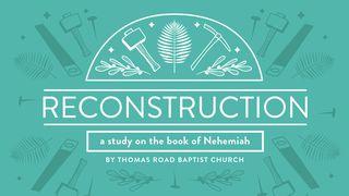Reconstruction: A Study in Nehemiah Nehemiah 13:29 New International Version