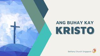 Ang Buhay Kay Kristo Mga Taga-Efeso 1:3-10 Magandang Balita Bible (Revised)