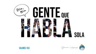 Gente que habla sola SALMOS 103:13 La Biblia Hispanoamericana (Traducción Interconfesional, versión hispanoamericana)