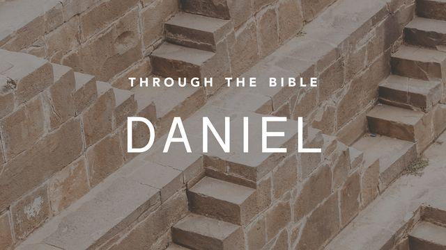 Through the Bible: Daniel