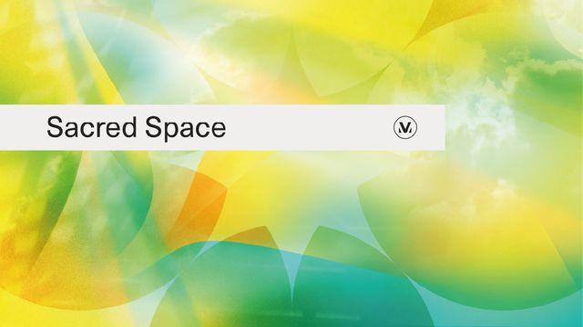 Sacred Space: 11 Days of Prayer and Reflection