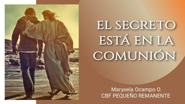 El Secreto Está en La Comunión