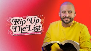 Rip Up the List: Renew Relationships Psalms 66:12 New Living Translation
