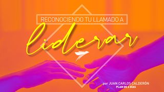 Reconociendo Tu Llamado a Liderar Génesis 12:2-3 Nueva Versión Internacional - Español