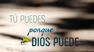 Tú Puedes, Porque Dios Puede  EFESIOS 1:18-21 La Palabra (versión española)