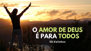 O Amor De Deus É Para Todos Jonas 4:9 Nova Versão Internacional - Português